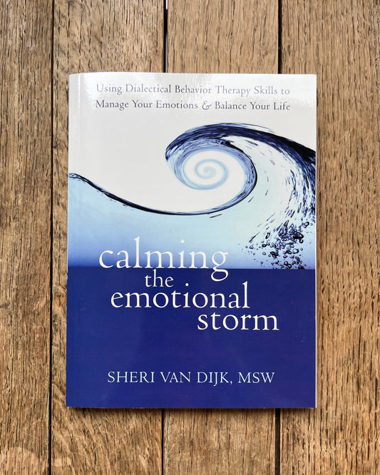 Calming the Emotional Storm