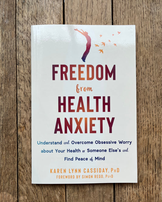 Freedom from Health Anxiety