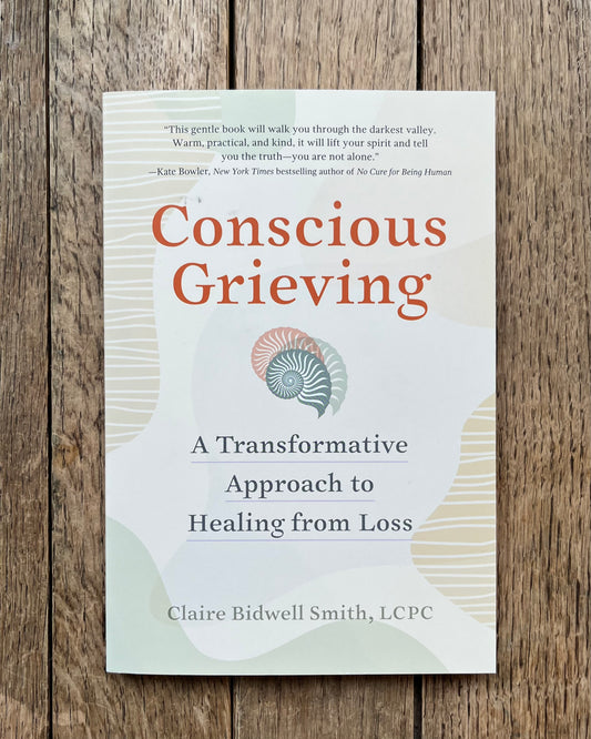 Conscious Grieving