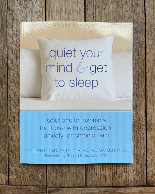 Quiet Your Mind & Get to Sleep