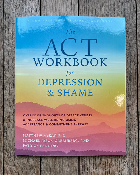 ACT Workbook for Depression