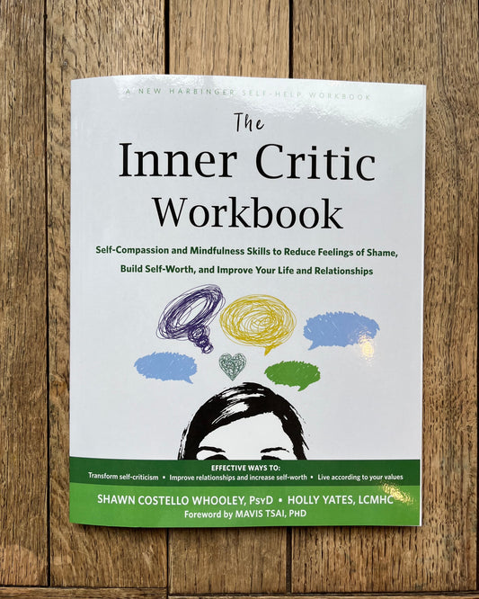 The Inner Critic Workbook