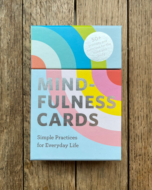 Mindfulness Cards: Simple Practices for Everyday Life