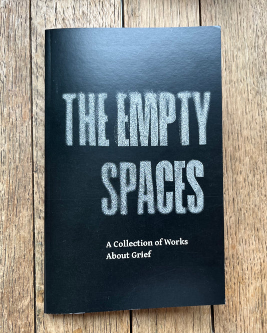The Empty Spaces Zine