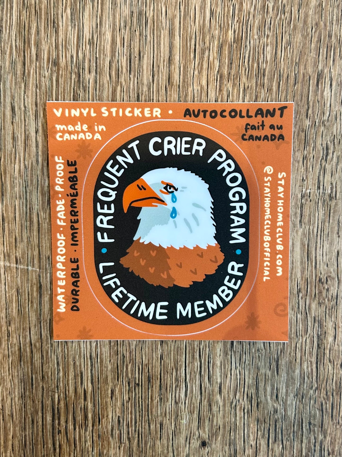 Frequent Crier - Vinyl Sticker