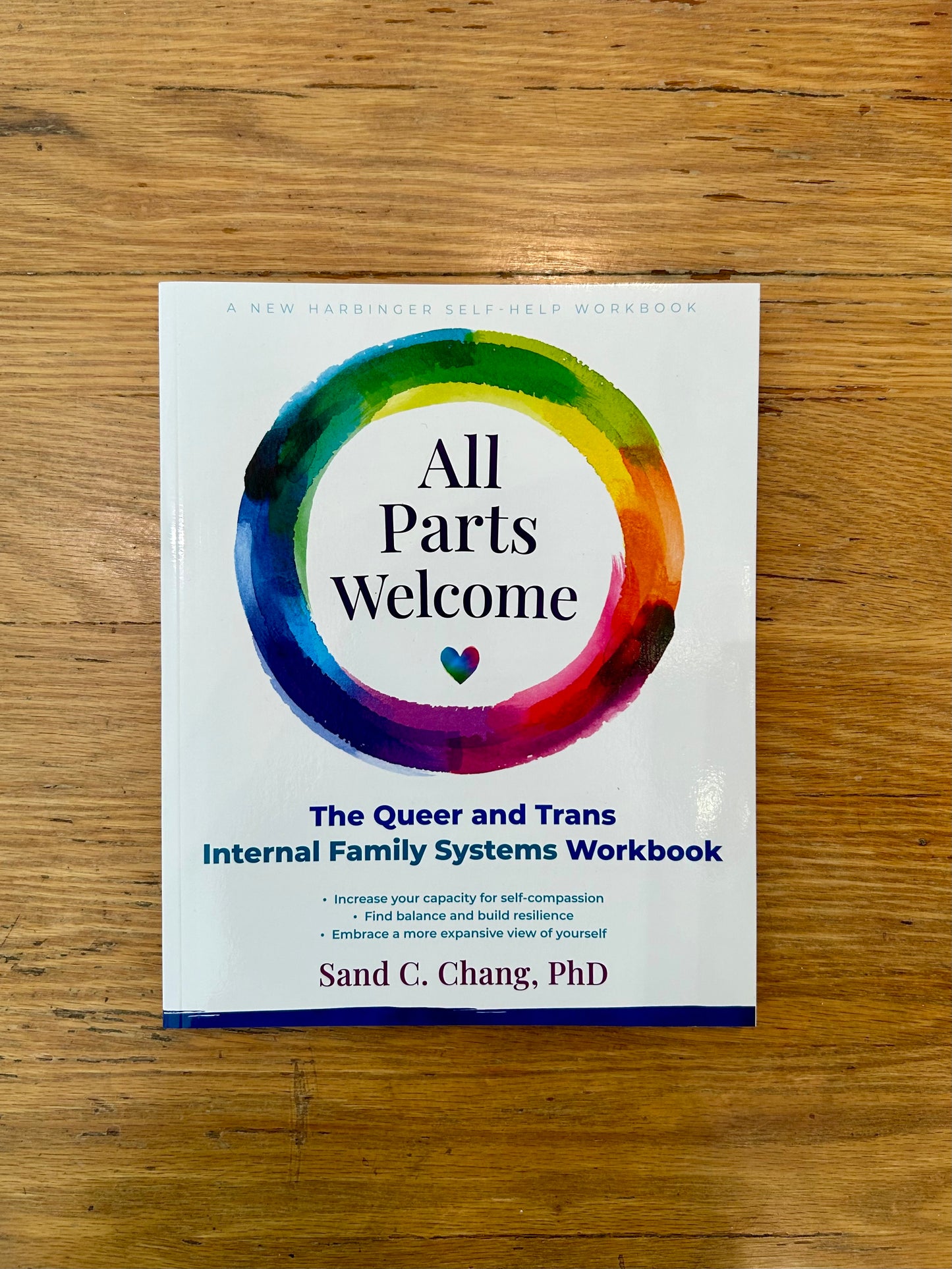 All Parts Welcome: The Queer and Trans Internal Family Systems Workbook