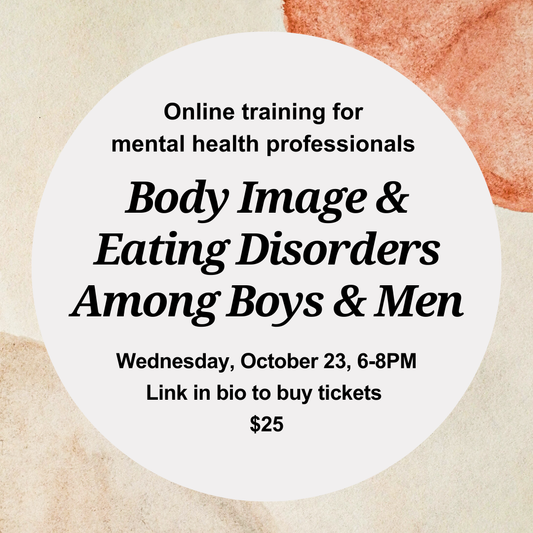 Body Image & Eating Disorders Among Boys & Men