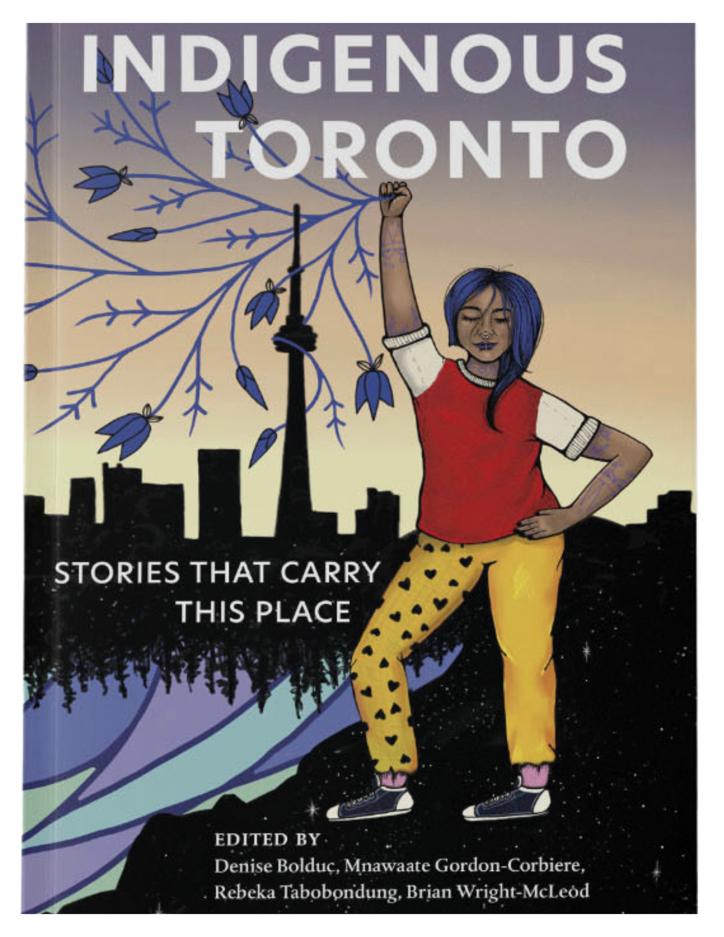 Indigenous Toronto: Stories That Carry This Place