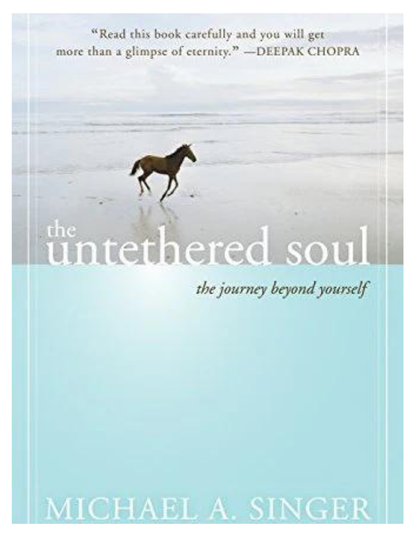 The Untethered Soul