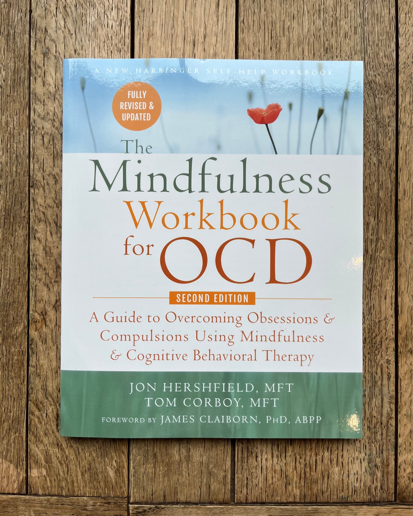The Mindfulness Workbook for OCD