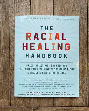 The Racial Healing Handbook