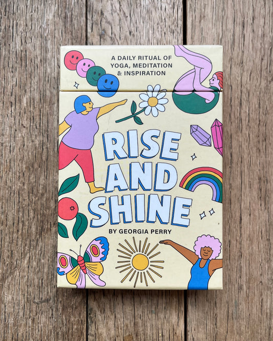 Rise and Shine