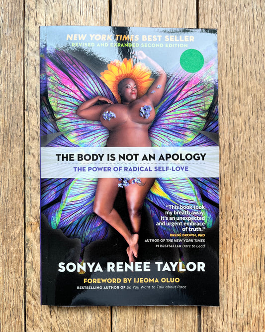 The Body Is Not An Apology, Second Edition