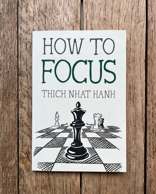 How to Focus