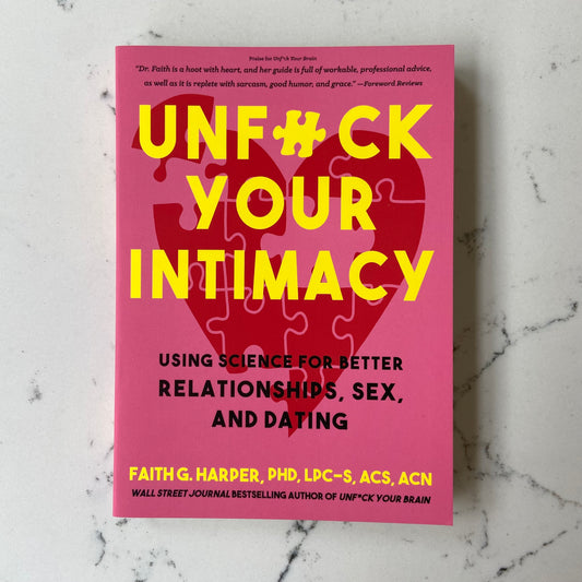 Unf*ck Your Intimacy
