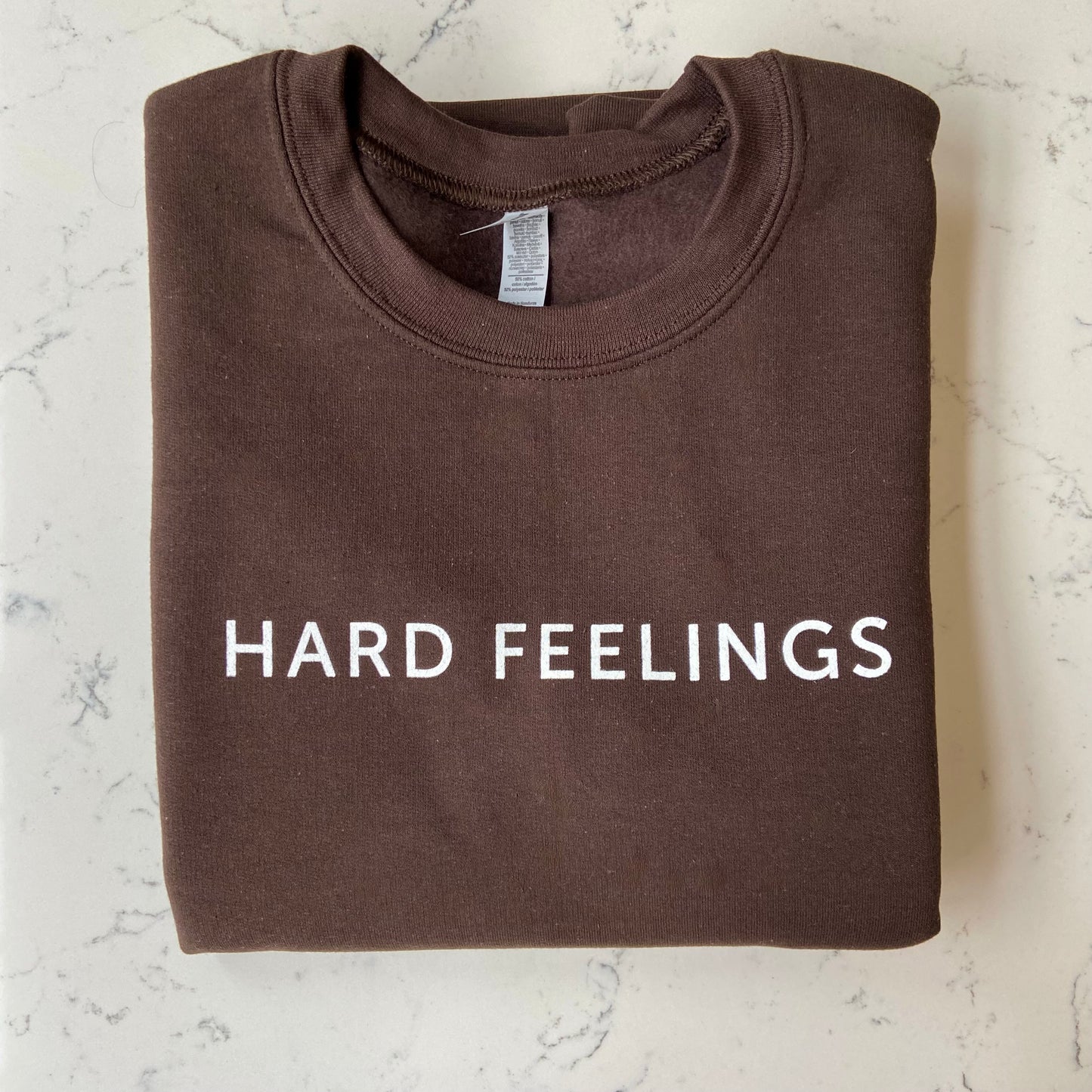 Hard Feelings Sweatshirts