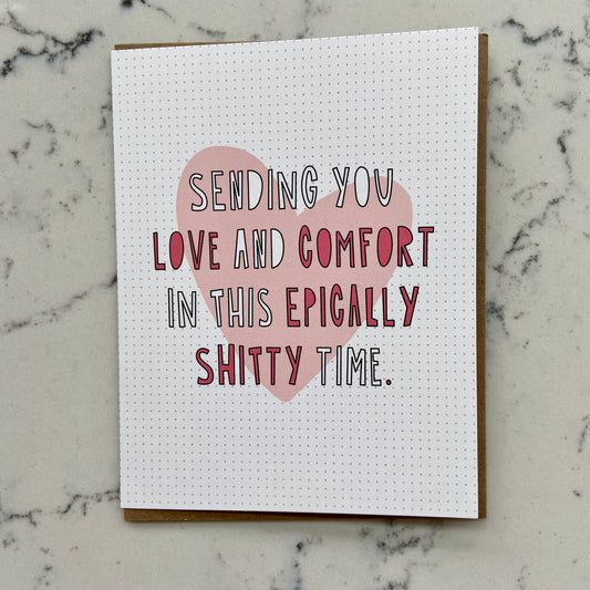 Especially Shitty Time - Greeting Card