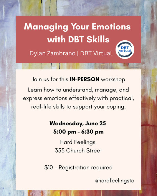 Managing Your Emotions Using DBT Skills