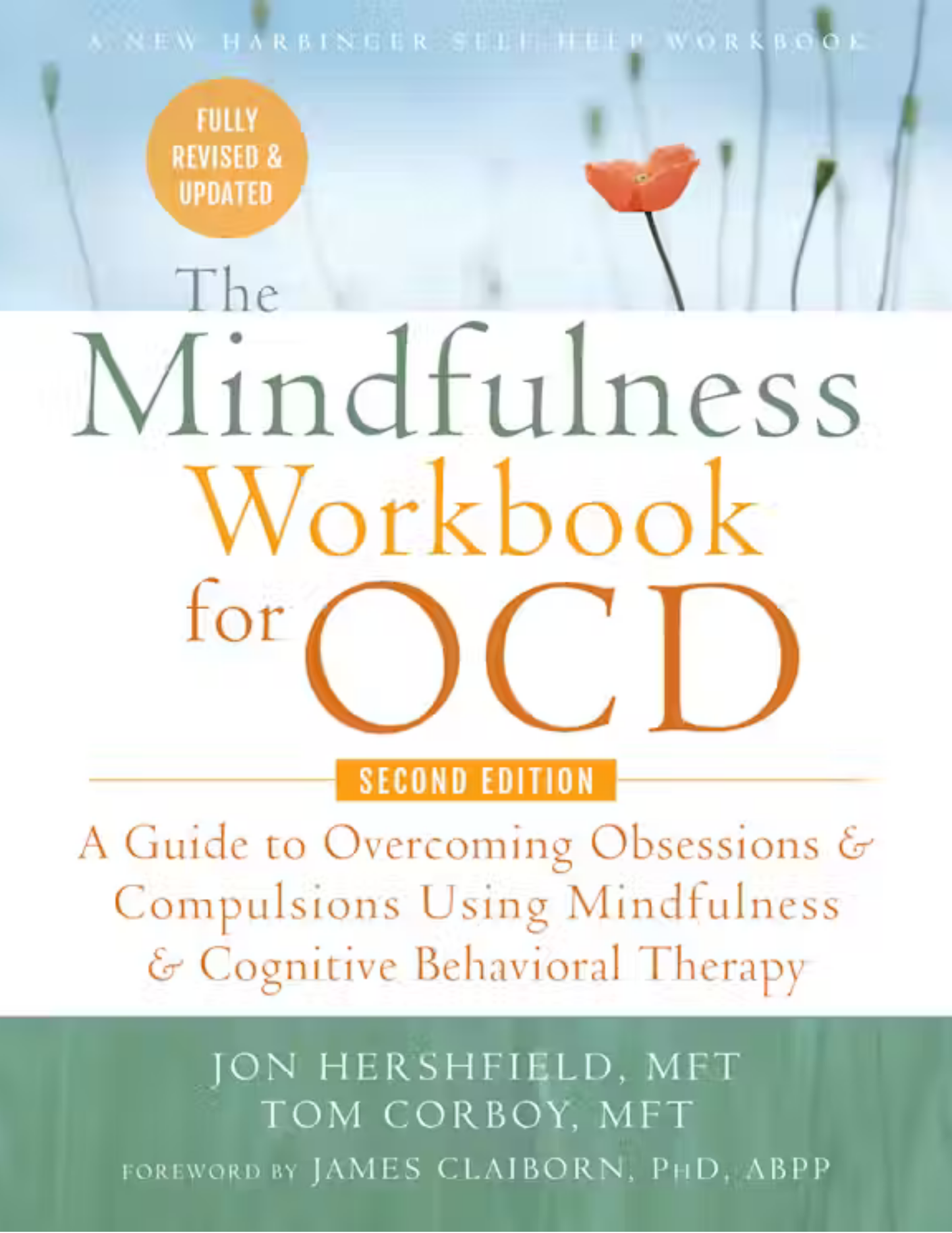 The Mindfulness Workbook for OCD