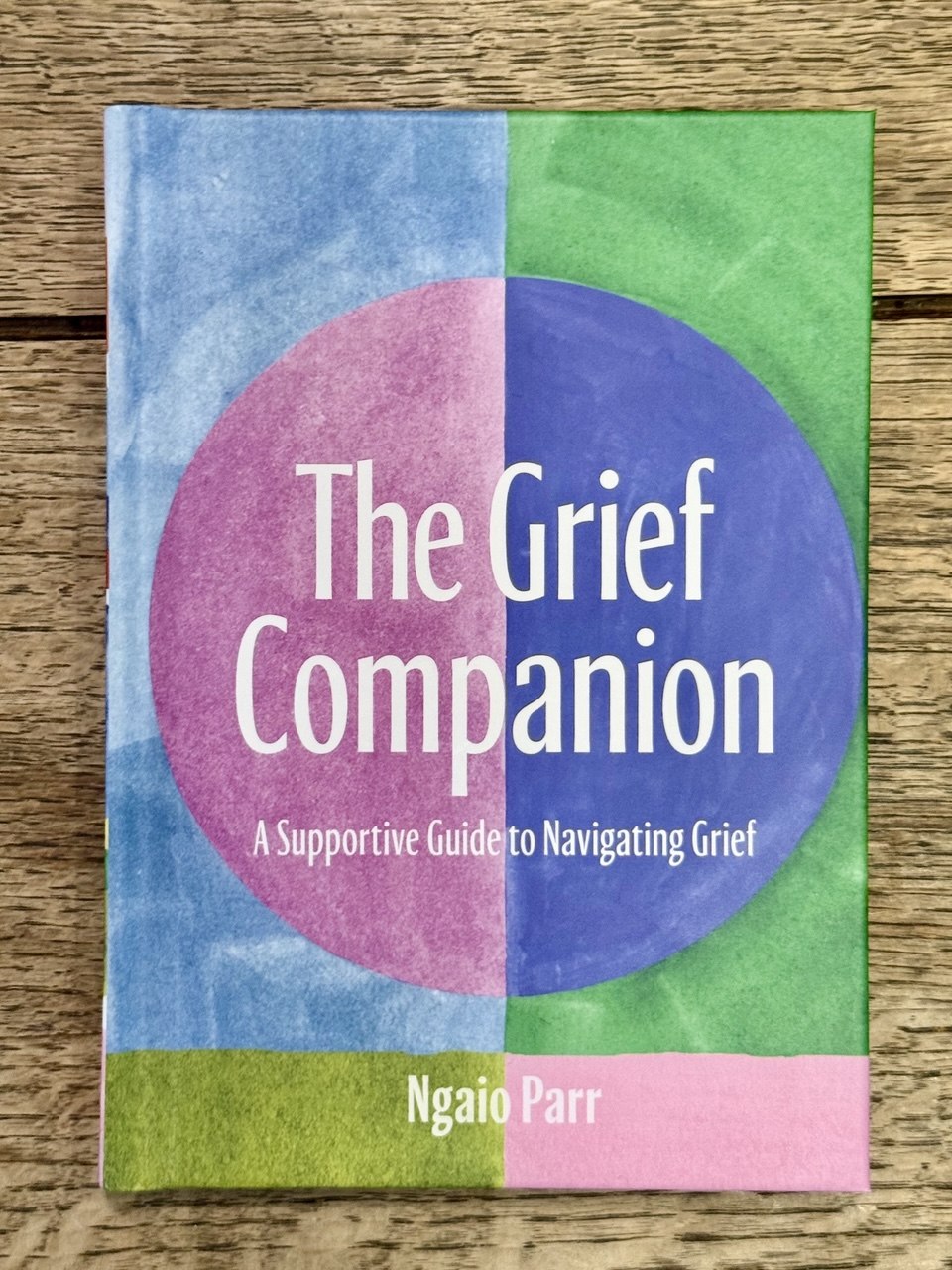 The Grief Companion: A Supportive Guide to Navigating Grief